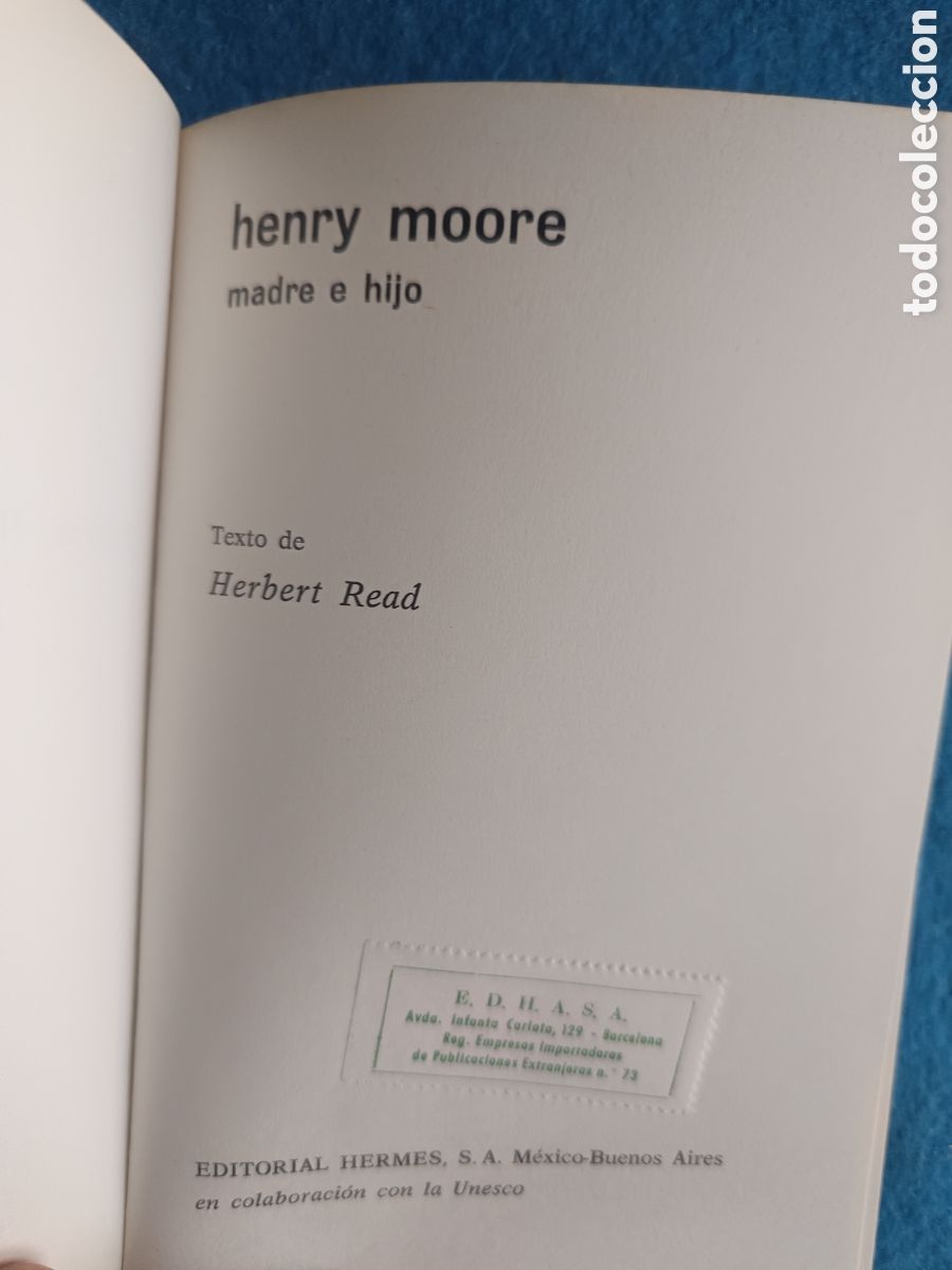 Libros de segunda mano: HENRY MOORE: Madre e Hijo. READ, HERBER. - Foto 3