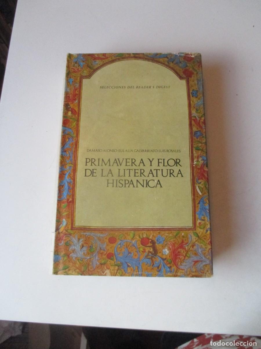 Libros de segunda mano: ALONSO , GALVARRIATO, ROSALES Primavera y flor de la literatura hisp&aacute;nica Tomo II W40583