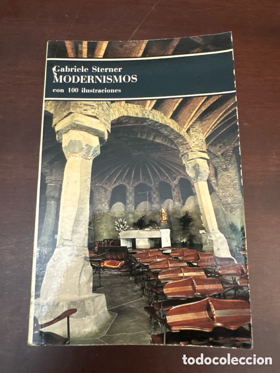 Libros de segunda mano: MODERNISMOS. Gabriele Sterner. Con 100 Ilustraciones. Bolsillo de arte Labor. 1977