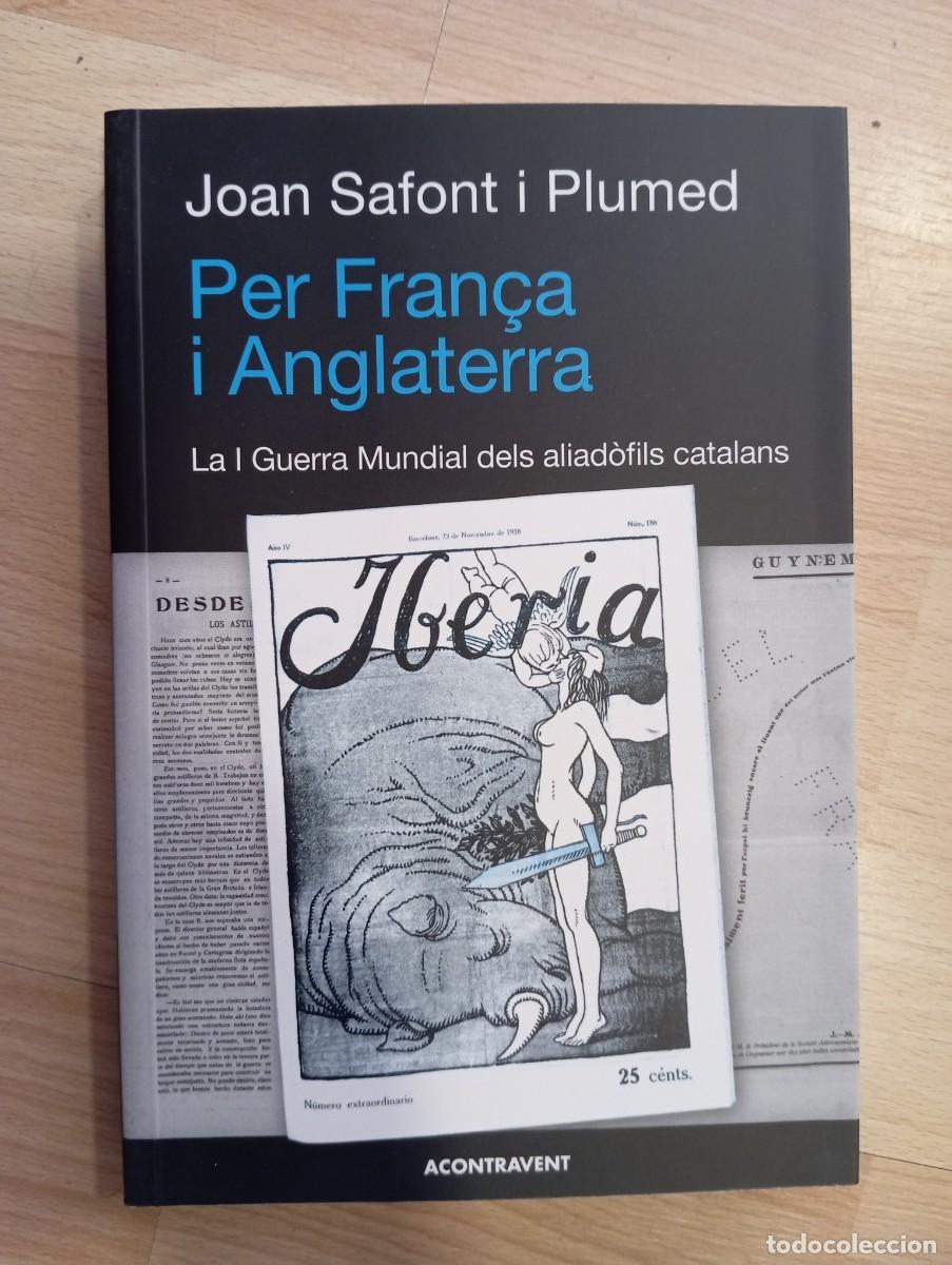 Libros de segunda mano: 'Per Fran&ccedil;a i Anglaterra'. Joan Safont i Plumed