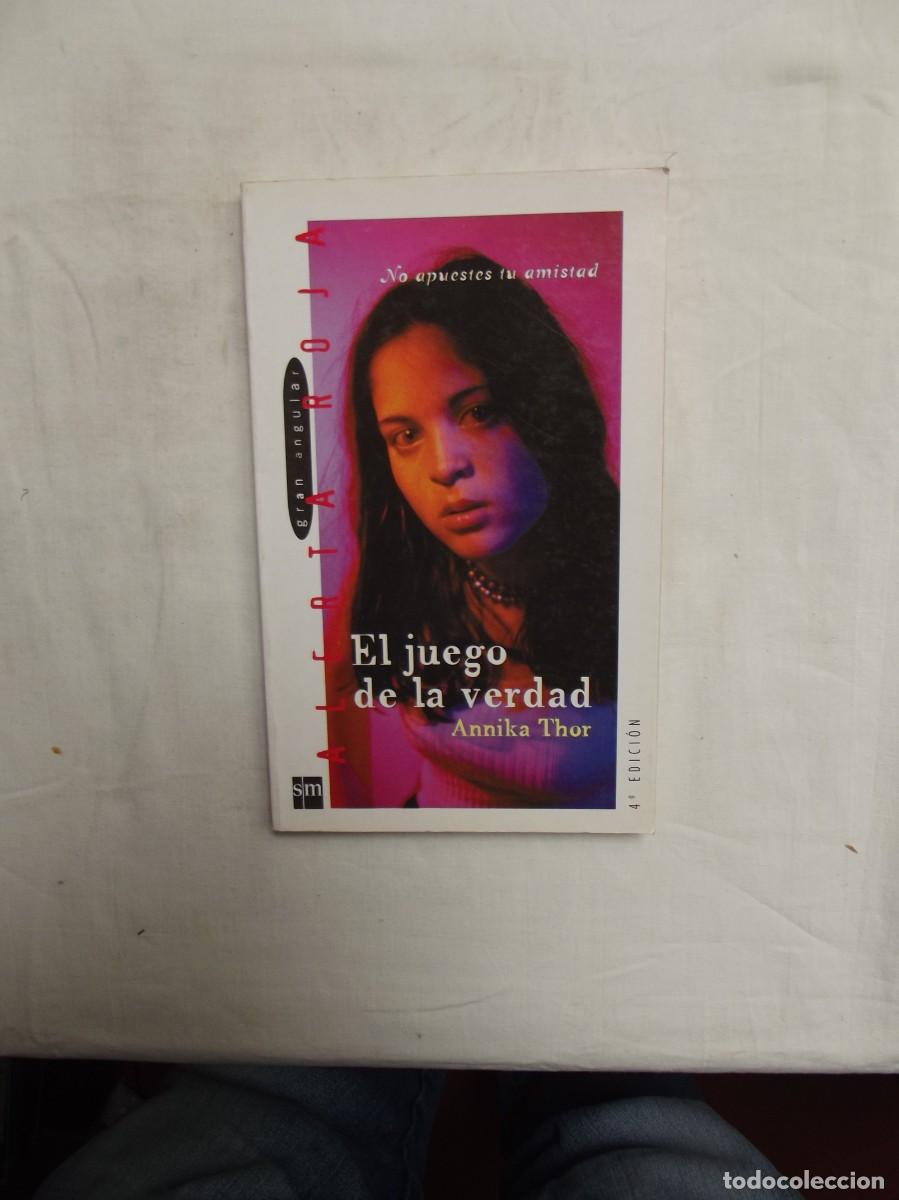 Libros de segunda mano: EL JUEGO DE LA VERDAD DE ANNIKA THOR 4&ordf; EDICION