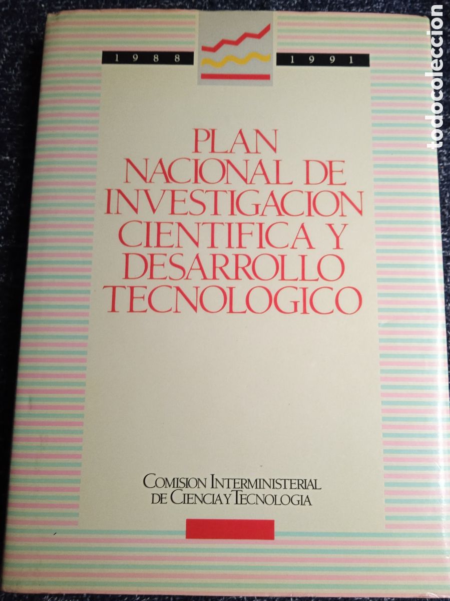 Libros de segunda mano: PLAN NACIONAL DE INVESTIGACI&Oacute;N CIENT&Iacute;FICA Y DESARROLLO TECNOL&Oacute;GICO 1988-1991 -COMISION CIENCIA