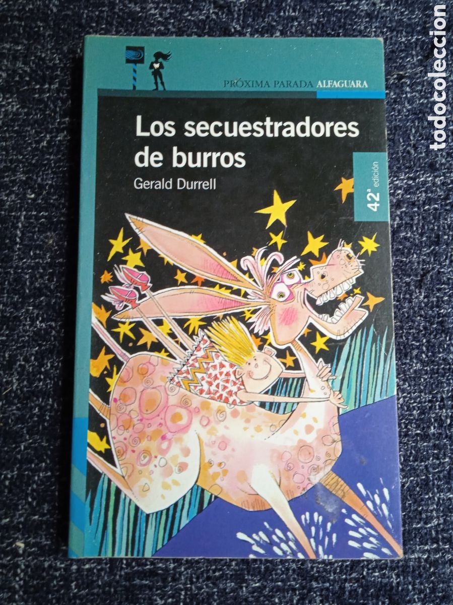 Livros em segunda m&atilde;o: Los secuestradores de burros. / Gerald Durrell