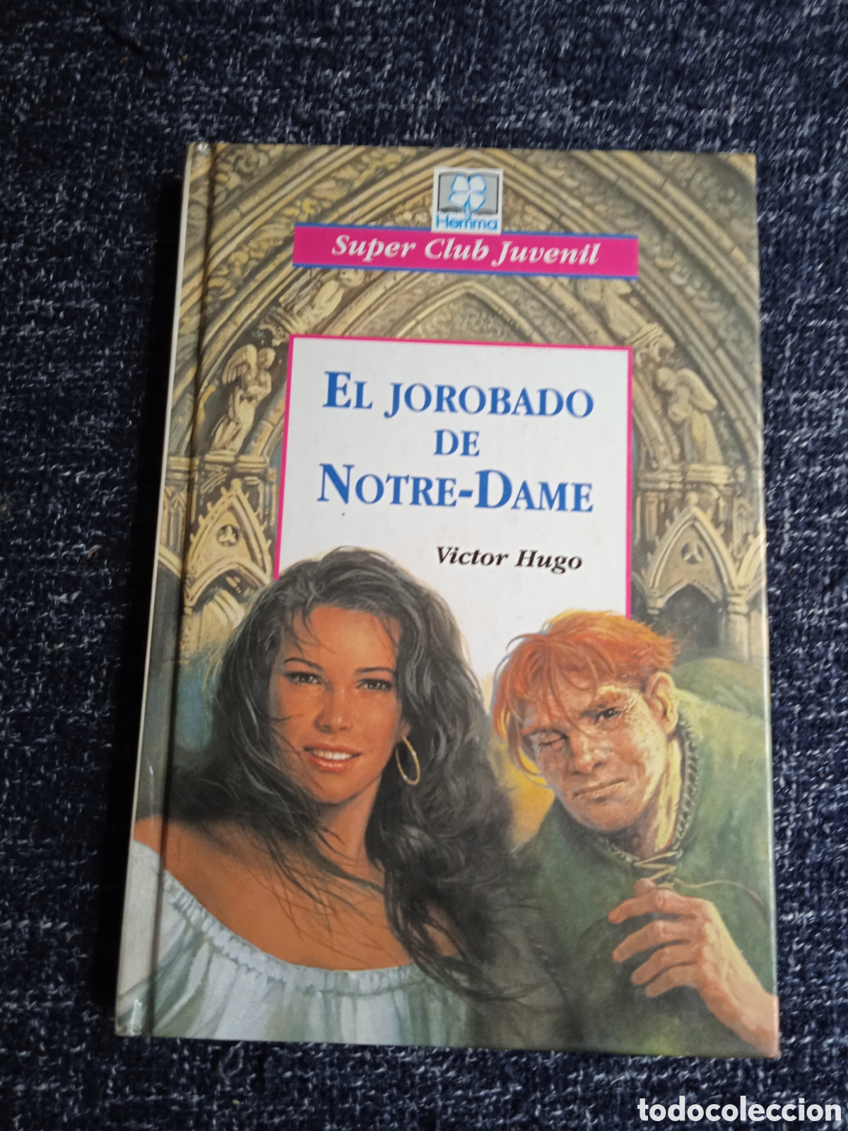 Libros de segunda mano: El jorobado en Notre Dame / V&iacute;ctor Hemma - super club juvenil