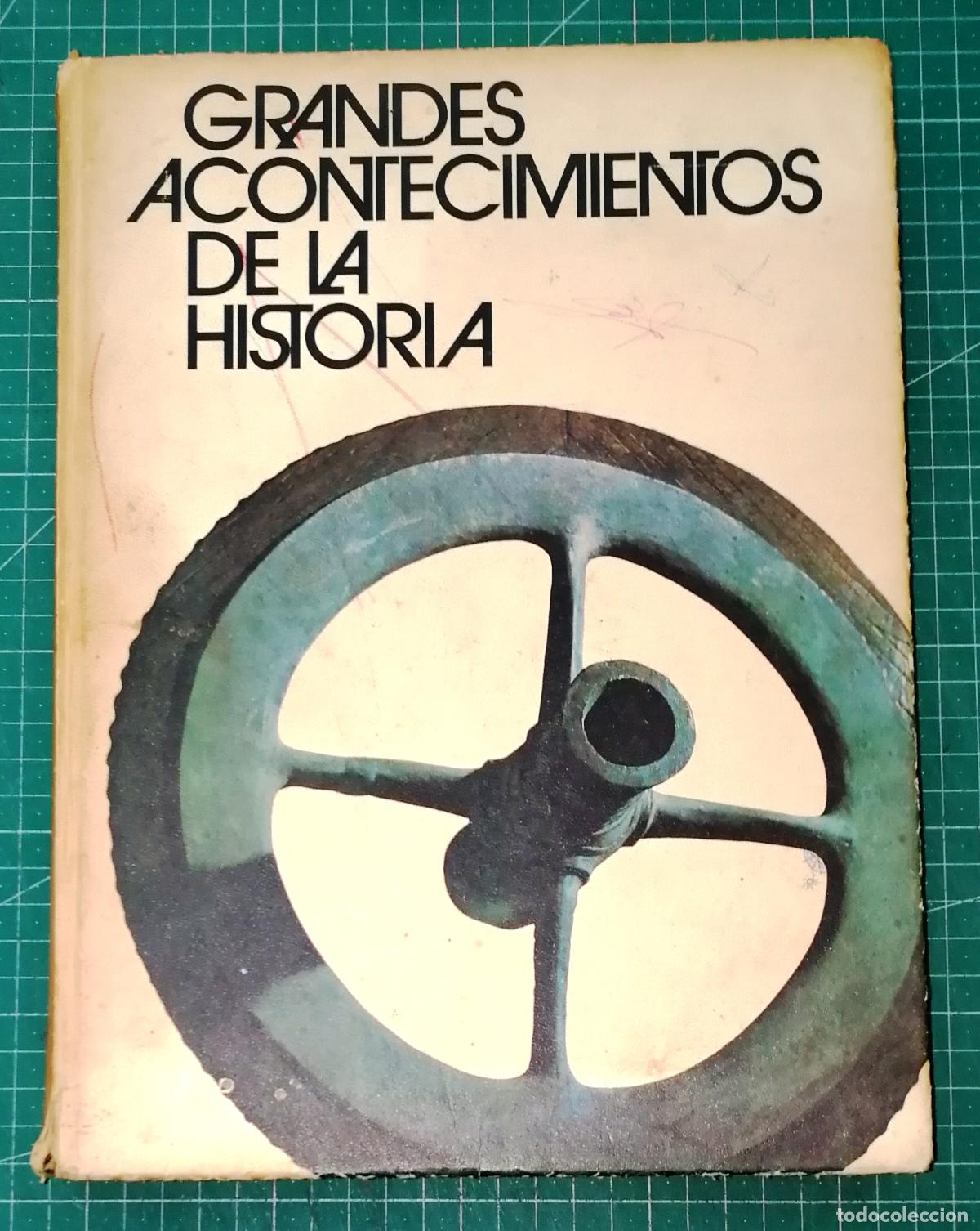 Libros de segunda mano: GRANDES ACONTECIMIENTOS DE LA HISTORIA : Una visi&oacute;n panor&aacute;mica... / Otto Zierer, Herbert Reinoss