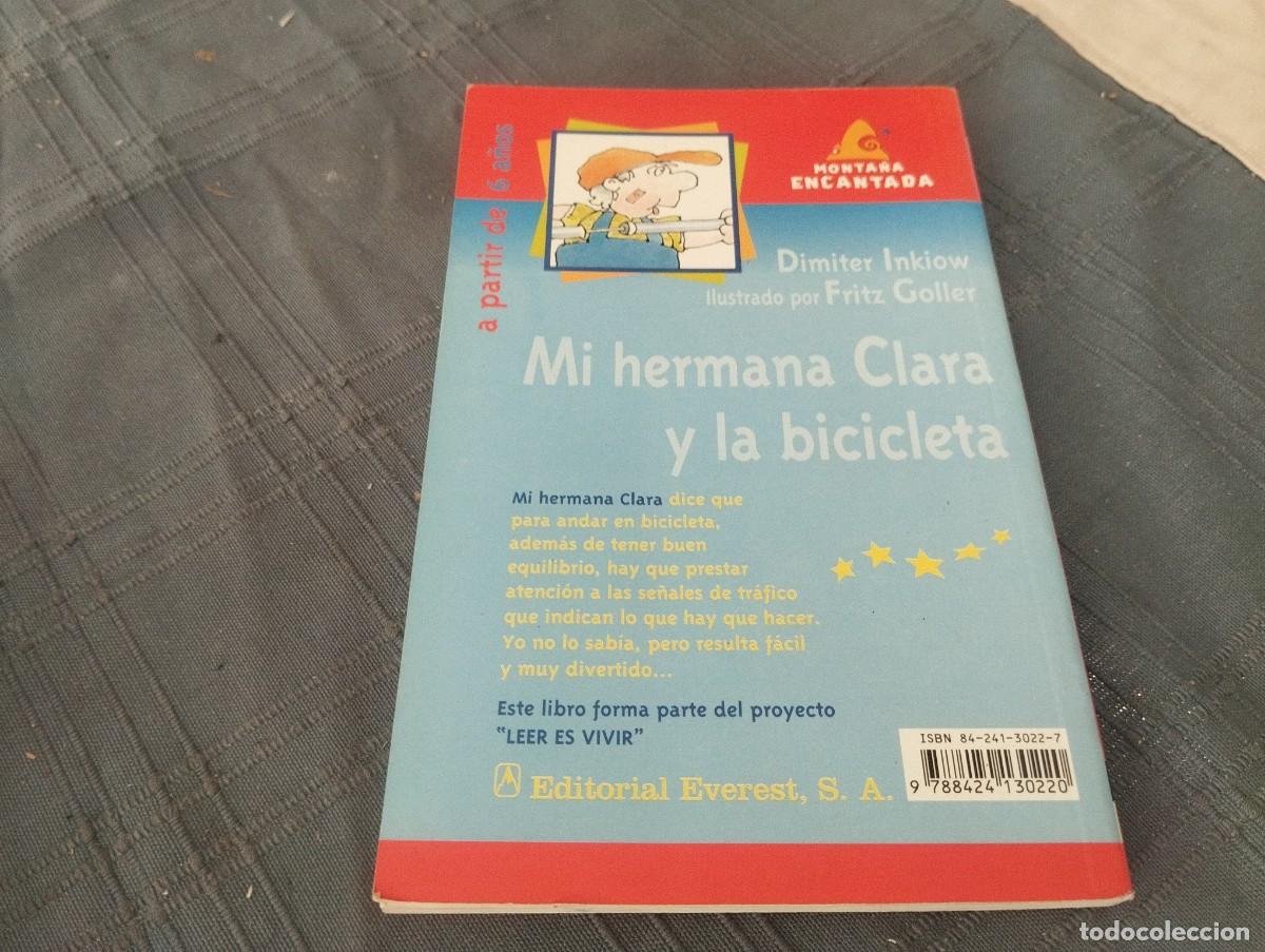 Libros de segunda mano: MI HERMANA CLARA Y LA BICICLETA / DIMITER INKIOW / EVEREST 2001 - Foto 5
