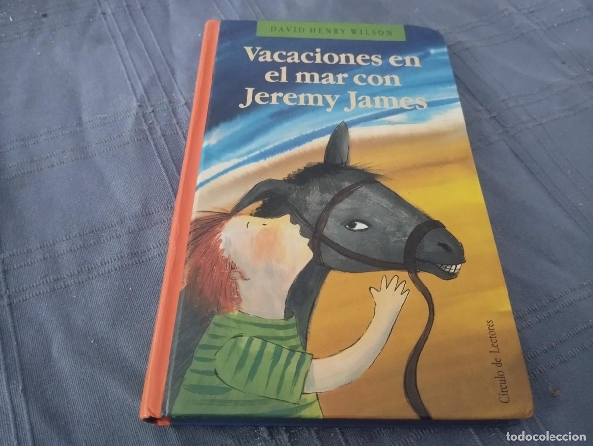 Libros de segunda mano: VACACIONES EN EL MAR CON JEREMY JAMES / DAVID HENRY WILSON / 1993