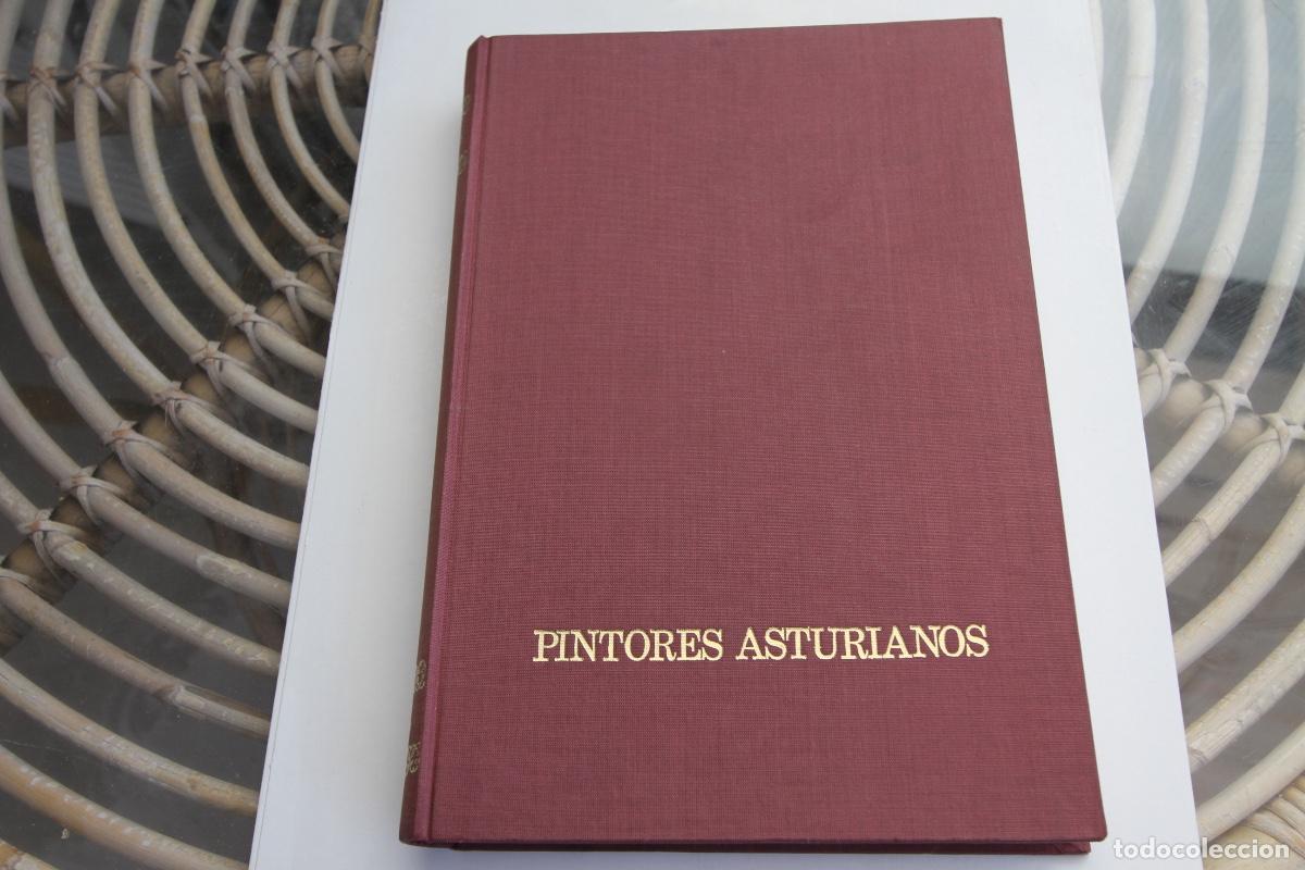 Libros de segunda mano: PINTORES ASTURIANOS. TOM&Aacute;S GARC&Iacute;A SAMPEDRO. SU&Aacute;REZ LLANOS. COLONIA ARTISTICA MUROS Fdez de la Llana