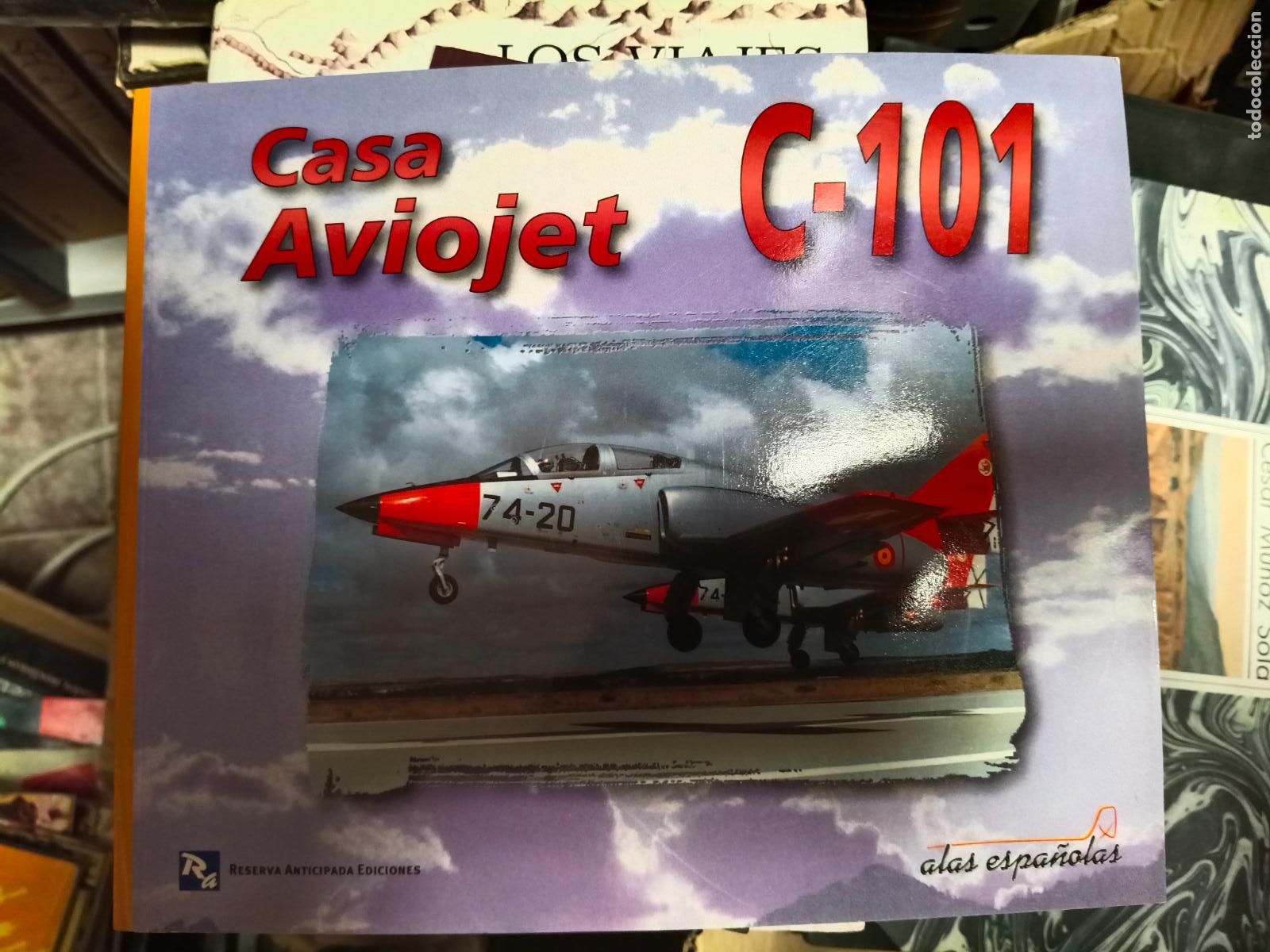 Libros de segunda mano: Avion CASA AVIOJET C-101 ALAS ESPA&Ntilde;OLAS