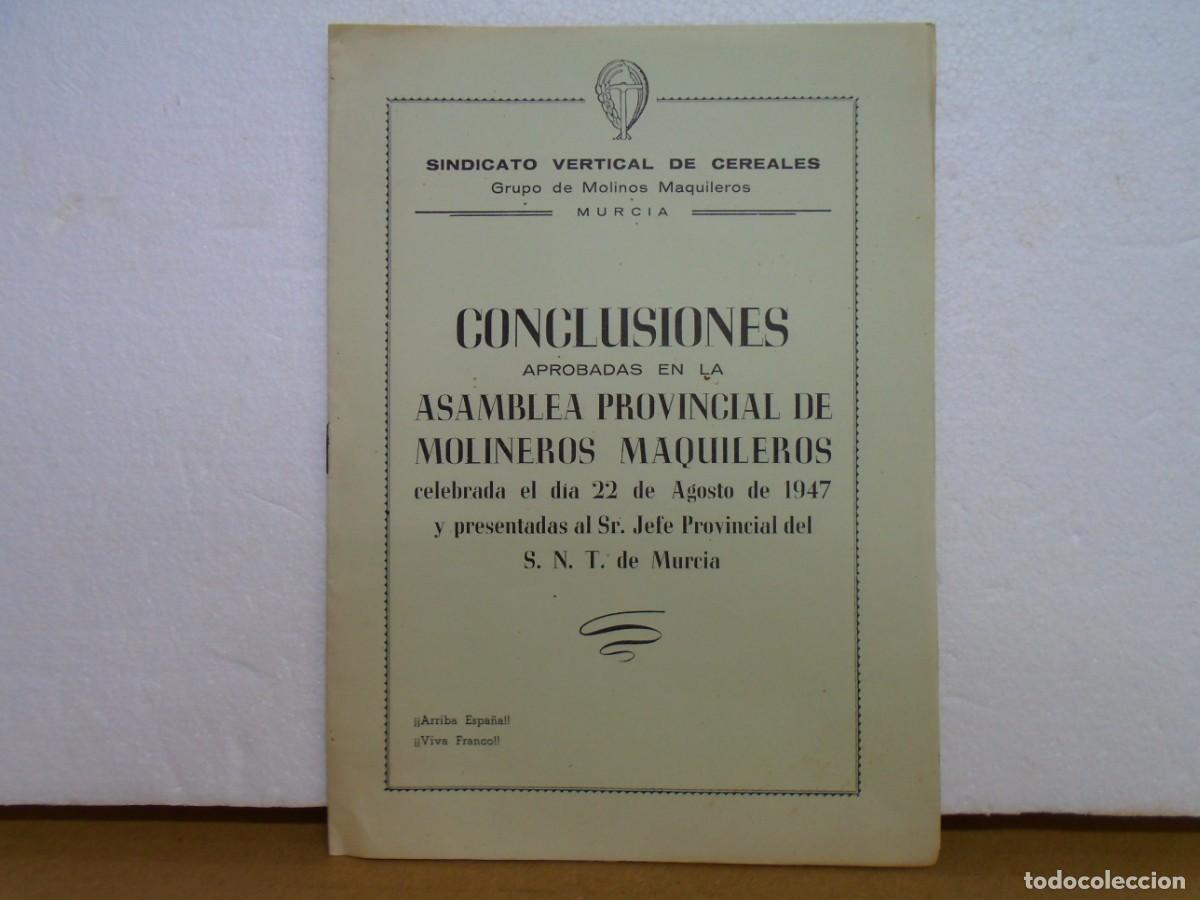 Libros de segunda mano: SINDICATO VERTICAL DE CEREALES/GRUPO DE MOLINOS MAQUILEROS DE MURCIA/ASAMBLEA DE 1947.