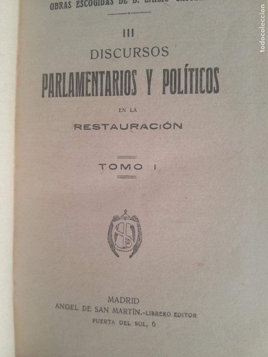 Libros de segunda mano: DISCURSOS PARLAMENTARIOS Y POLITICOS. EMILIO CASTELAR. TOMO I