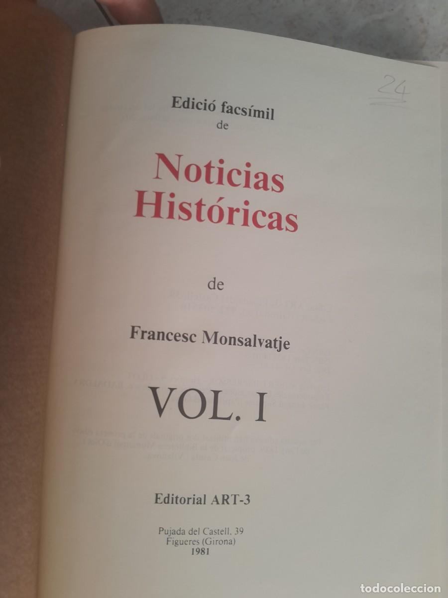 Libros de segunda mano: NOTICIAS HISTORICAS BESALU. D, FRANCISCO MONSALVATJE Y FOSSAS. TOMO I . OLOT 1889. FACSIMIL 1981.