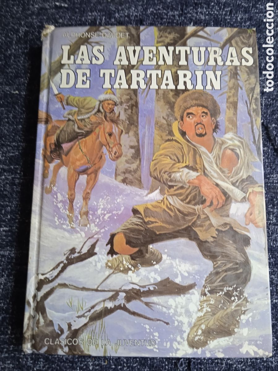 Libros de segunda mano: LAS AVENTURAS DE TARTARIN / ALPHONSE DAUDET - CL&Aacute;SICOS DE LA JUVENTUD -ED. EDIVAL
