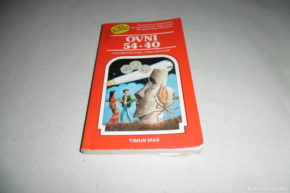 Libros de segunda mano: LIBRO TIMUN MAS ELIGE TU PROPIA AVENTURA N&ordm; 6OVNI 54-40