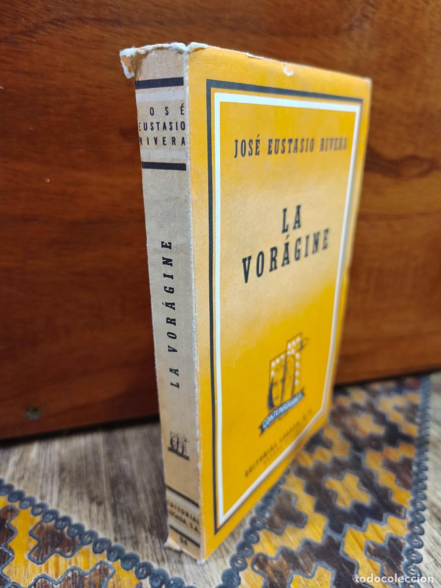 Libros de segunda mano: Jos&eacute; Eustasio Rivera &ndash; La vor&aacute;gine &ndash; Editorial Losada &ndash; 1962 - Foto 2