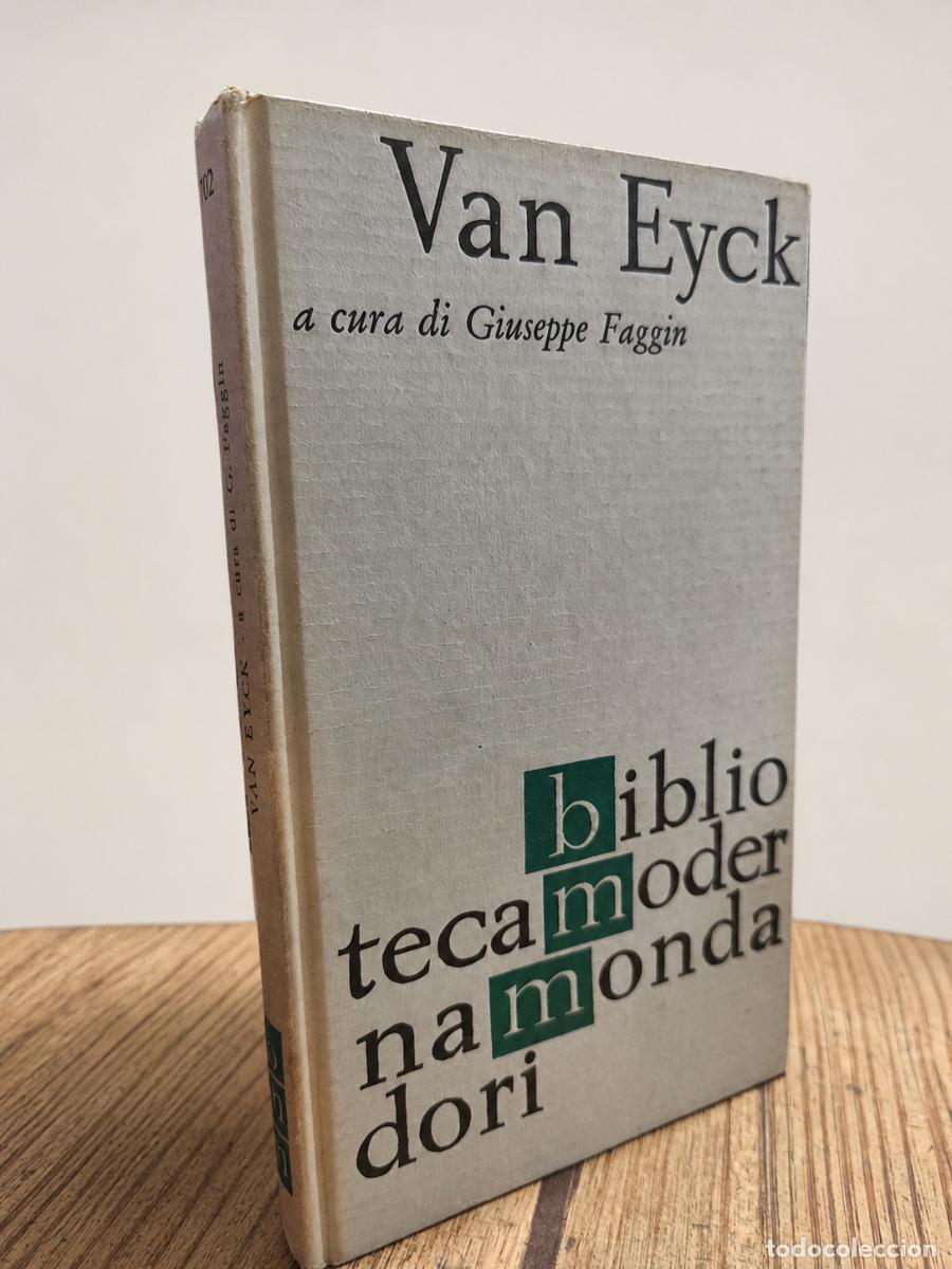 Libros de segunda mano: Giuseppe Faggin &ndash; Van Eyck &ndash; Arnoldo Mondadori Editore &ndash; 1961