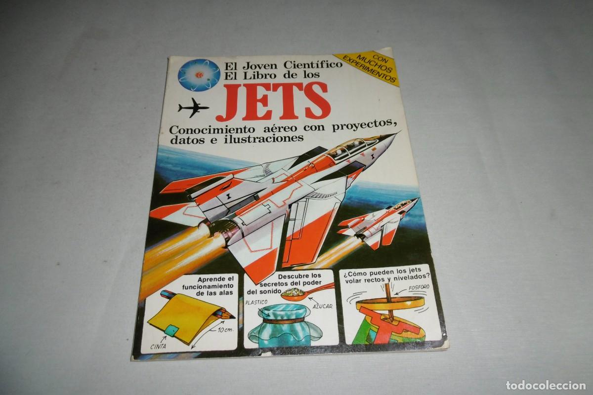Libros de segunda mano: LIBRO PLESA EL JOVEN CIENTIFICO EL LIBRO DE LOS JETS