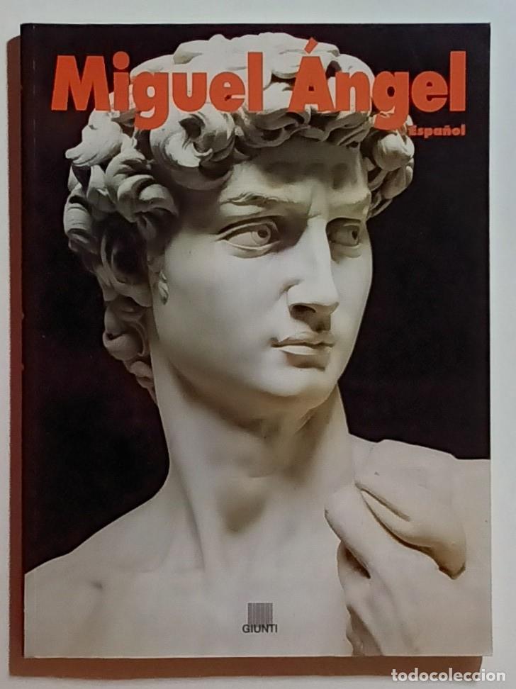 Libros de segunda mano: MIGUEL &Aacute;NGEL - MARCO BUSSAGLI - ED. GIUNTI - 2001 * ESPA&Ntilde;OL