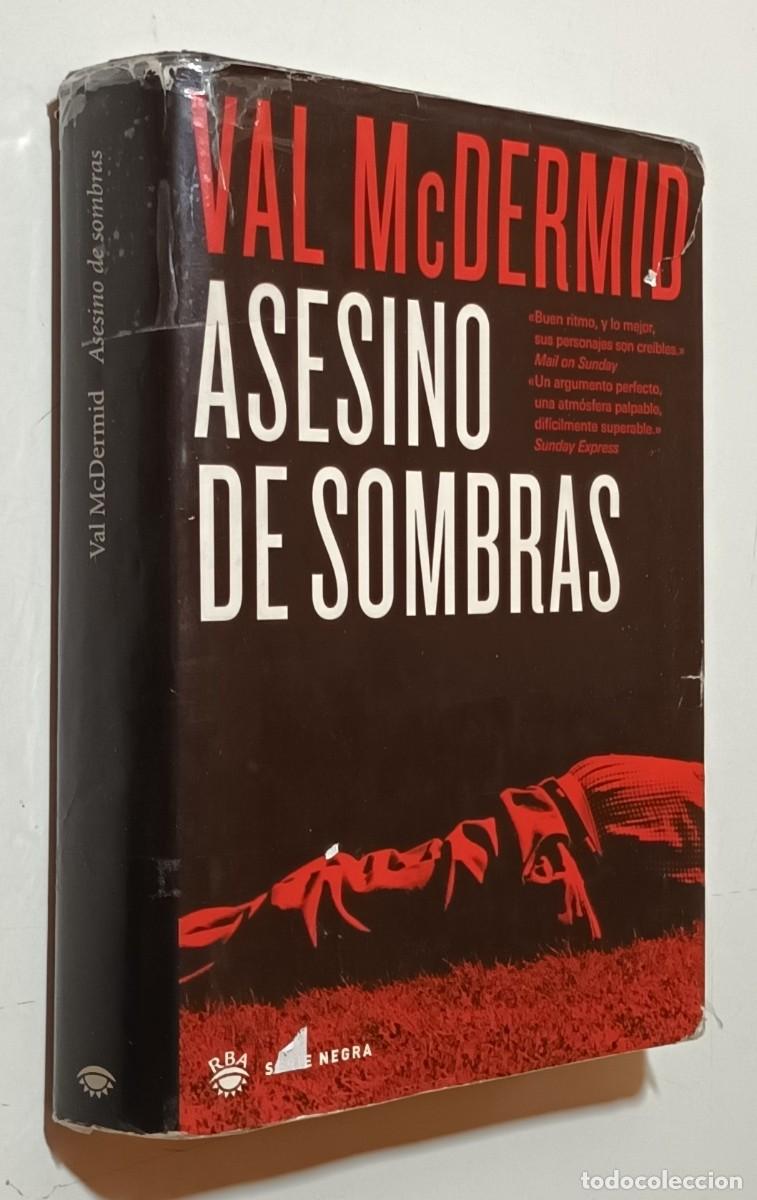 Libros de segunda mano: ASESINO DE SOMBRAS - VAL McDERMID - RBA - 2000