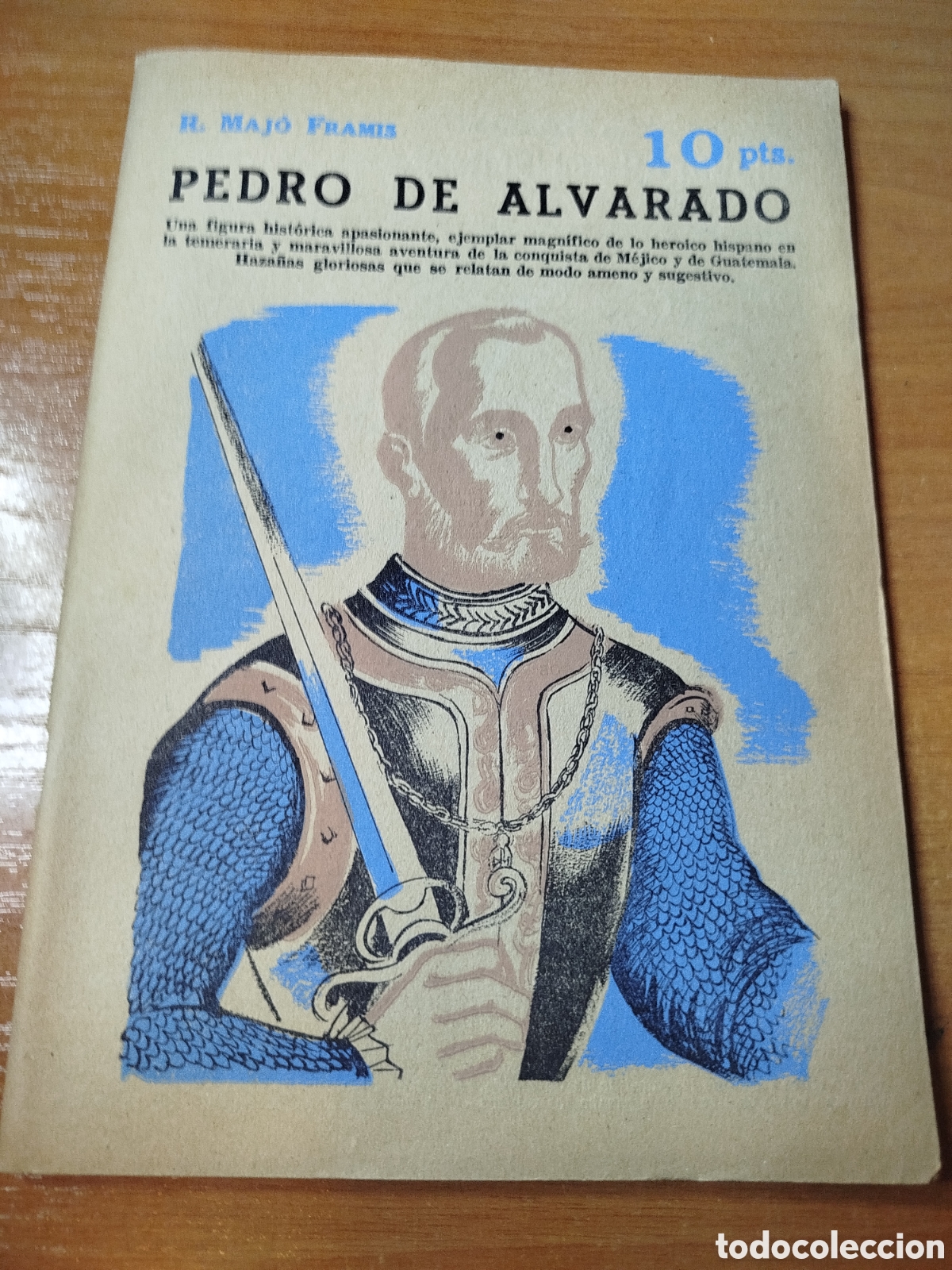 Libros de segunda mano: Pedro de Alvarado. Maj&oacute; framis. Revista literaria novelas y cuentos