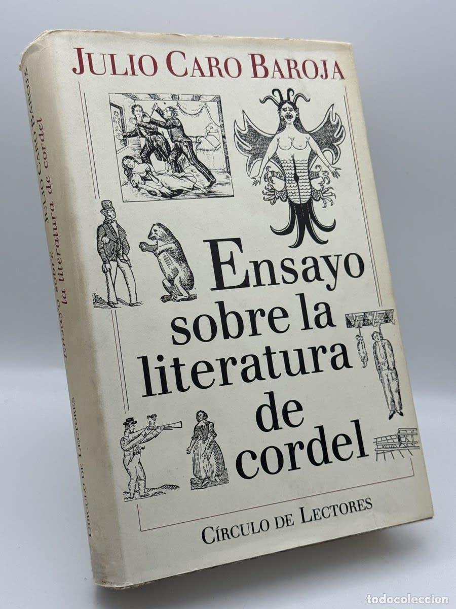 Libros de segunda mano: Ensayo sobre la literatura de cordel - Julio Caro Baroja
