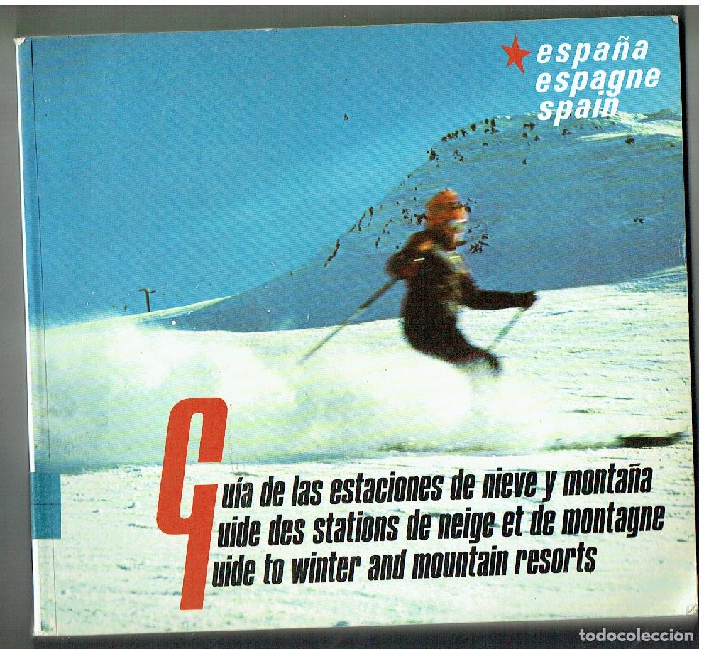 Libros de segunda mano: GU&Iacute;A DE LAS ESTACIONES DE NIEVE Y MONTA&Ntilde;A. ESPA&Ntilde;A. M&ordm; TRANSPORTES COMUNICACIONES, 1980.(ST/PR1)