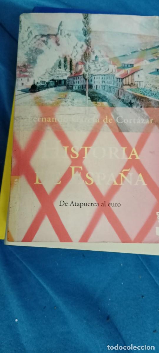 Libros de segunda mano: Historia de Espa&ntilde;a: de Atapuerca al euro.- Garc&iacute;a de Cort&aacute;zar, Fernando- LIBRO CU-02