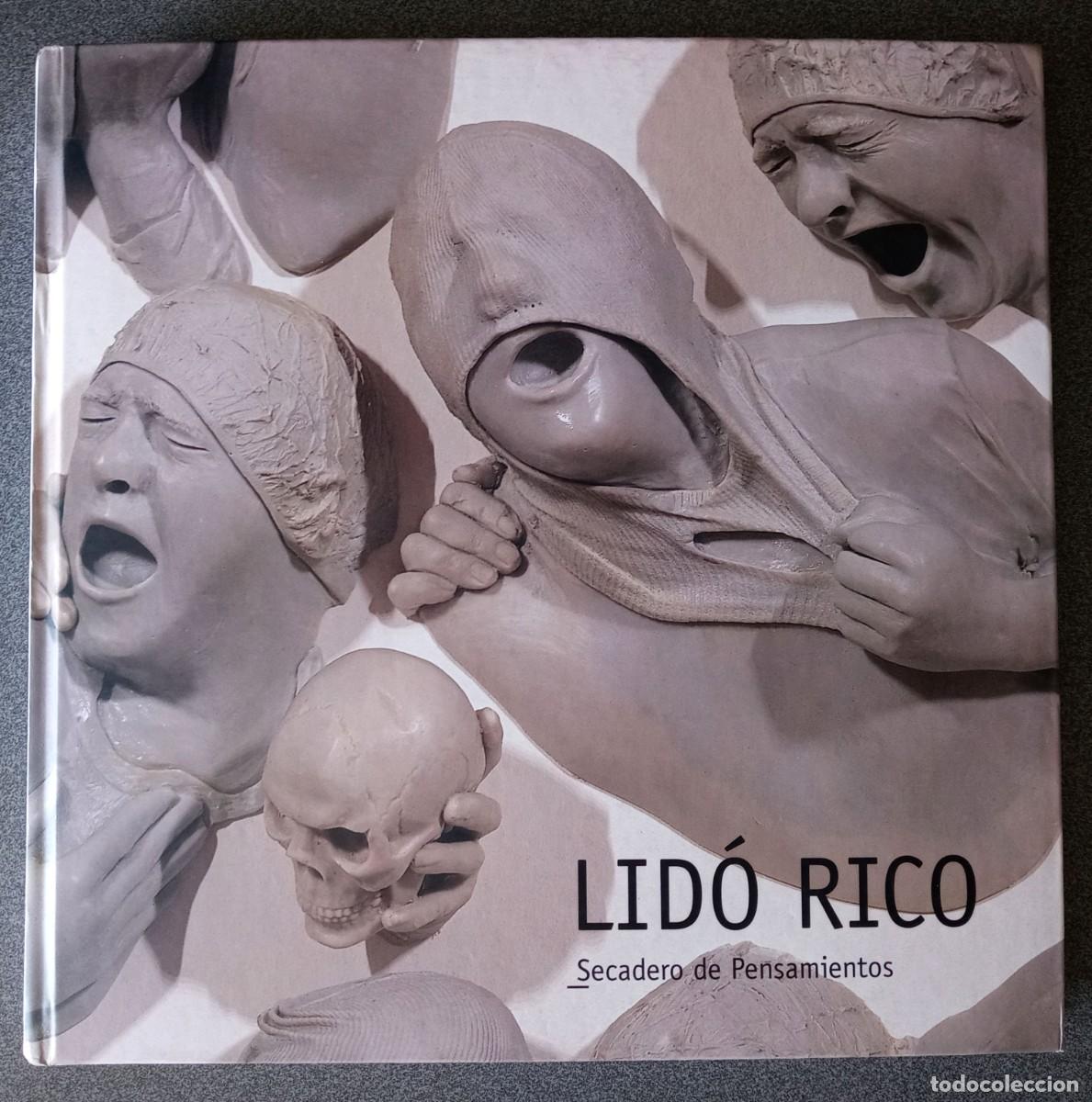 Libros de segunda mano: Lid&oacute; Rico Secadero De Pensamientos