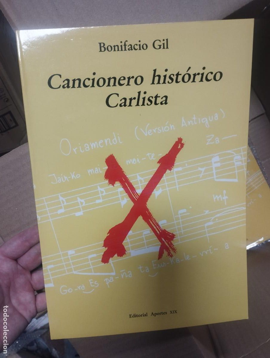 Libros de segunda mano: CANCIONERO HISTORICO CARLISTA - BONIFACIO GIL