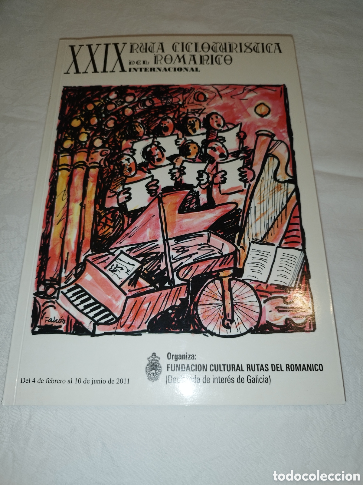 Libros de segunda mano: XXIX RUTA CICLOTURISTICA DEL ROMANICO INTERNACIONAL. 2011 PRIMERA EDICION ILUSTRADO.
