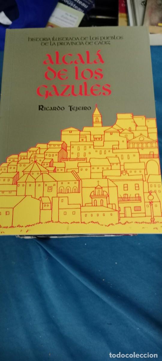 Libros de segunda mano: ALCALA DE LOS GAZULES RICARDO TEJEIRO LIBRO GG-RM