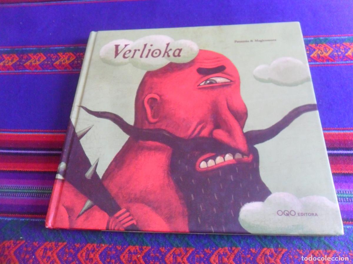 Gebrauchte B&uuml;cher: VERLIOKA DE PATACR&Uacute;A & MAGICOMORA. OQO EDITORA 1&ordf; EDICI&Oacute;N 2005. TAPAS DURAS. RARO.