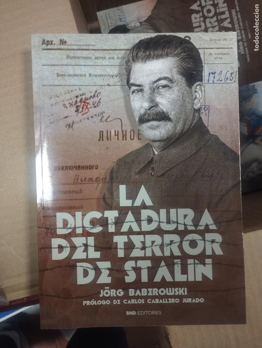 Libros de segunda mano: LA DICTADURA DEL TERROR DE STALIN - BABEROWSKI, JORG