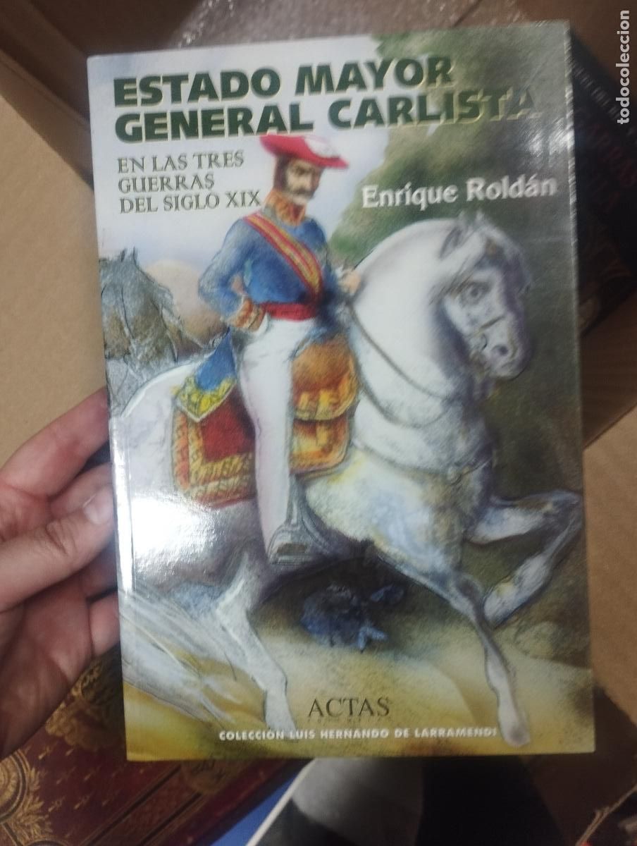 Libros de segunda mano: ESTADO MAYOR GENERAL CARLISTA EN LAS TRES GUERRAS DEL SIGLO XIV - ACTAS - NUEVO