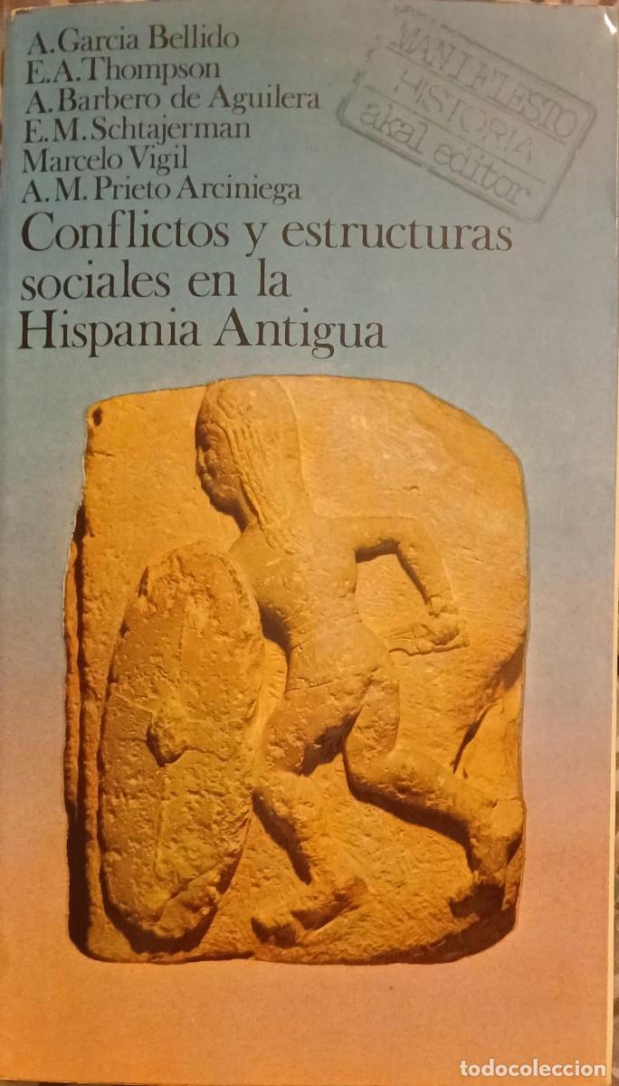 Libros de segunda mano: Conflictos y estructuras sociales en la Hispania Antigua - VV.AA