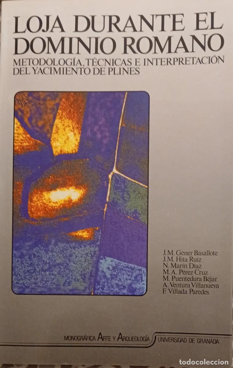 Libros de segunda mano: LOJA DURANTE EL DOMINIO ROMANO - VV.AA.