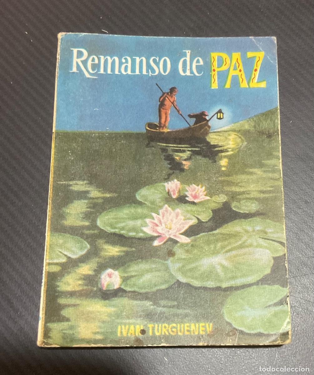 Libros de segunda mano: MINILIBRO ENCICLOPEDIA PULGA N &ordm; 55. REMANSO DE PAZ. TURGUENEV