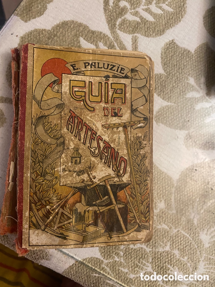 Libros de segunda mano: Libro la gu&iacute;a de n laa a gu&iacute;a del artesano