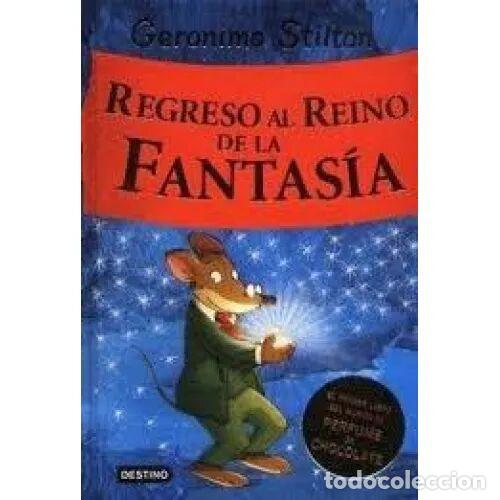 Libri di seconda mano: Regreso Al Reino de la Fantas&iacute;a: &iexcl;Libro con Olores! - Ger&oacute;nimo Stilton - Planeta - 2025, 14&ordf; ed. - N