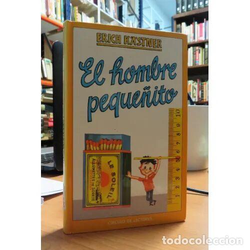 Second hand books: El Hombre Peque&ntilde;ito - Erich K&auml;stner - Alfaguara - Infantil Amarilla
