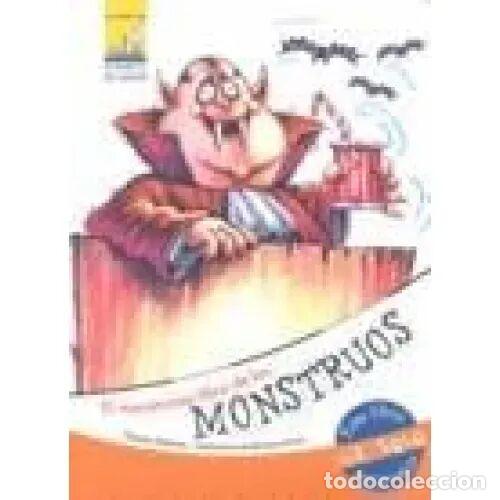 Second hand books: El Monstruoso Libro de los Monstruos - Thomas Brezina - Cesma - Sm/ Xerme - 2008 - Mis Amigos, N&ordm; 14