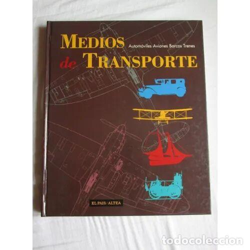 Libros de segunda mano: MEDIOS de TRANSPORTE. AUTOM&Oacute;VILES, AVIONES, BARCOS, TRENES. - Sin Especificar - Sin Especificar