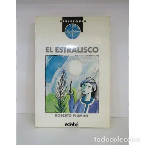 Gebrauchte B&uuml;cher: El Estralisco - Roberto Piumini - Edeb&eacute;
