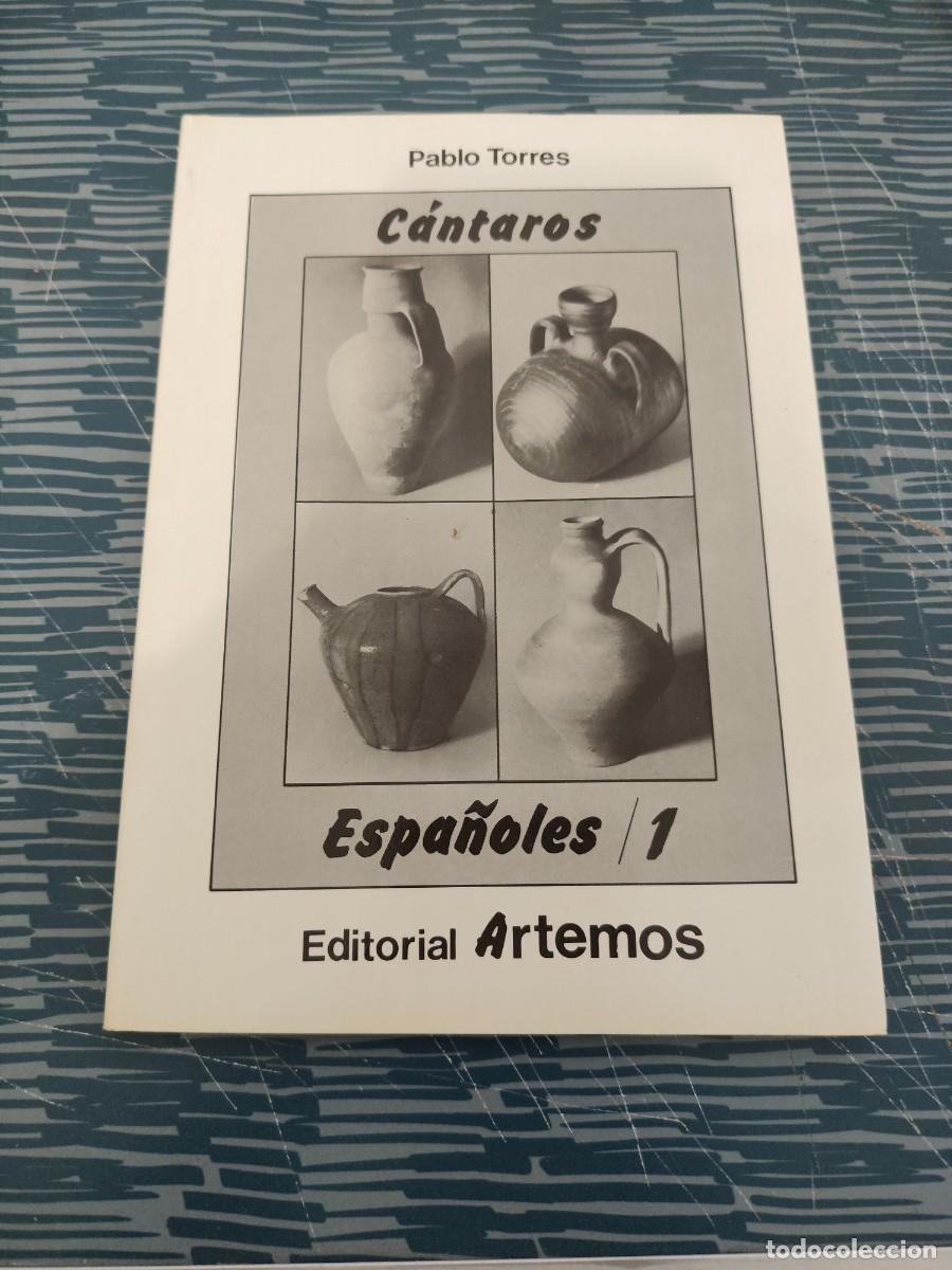 Libros de segunda mano: CANTAROS ESPA&Ntilde;OLES 1,PABLO TORRES EDITORIAL ARTEMOS,1982,104 P&Aacute;GINAS.