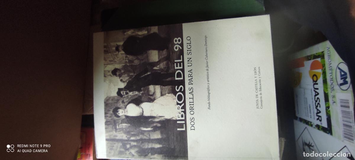 Libros de segunda mano: . Libros del 98. Dos orillas para un siglo. Fondo bibliogr&aacute;fico y art&iacute;stico de Javier Cabornero Domi