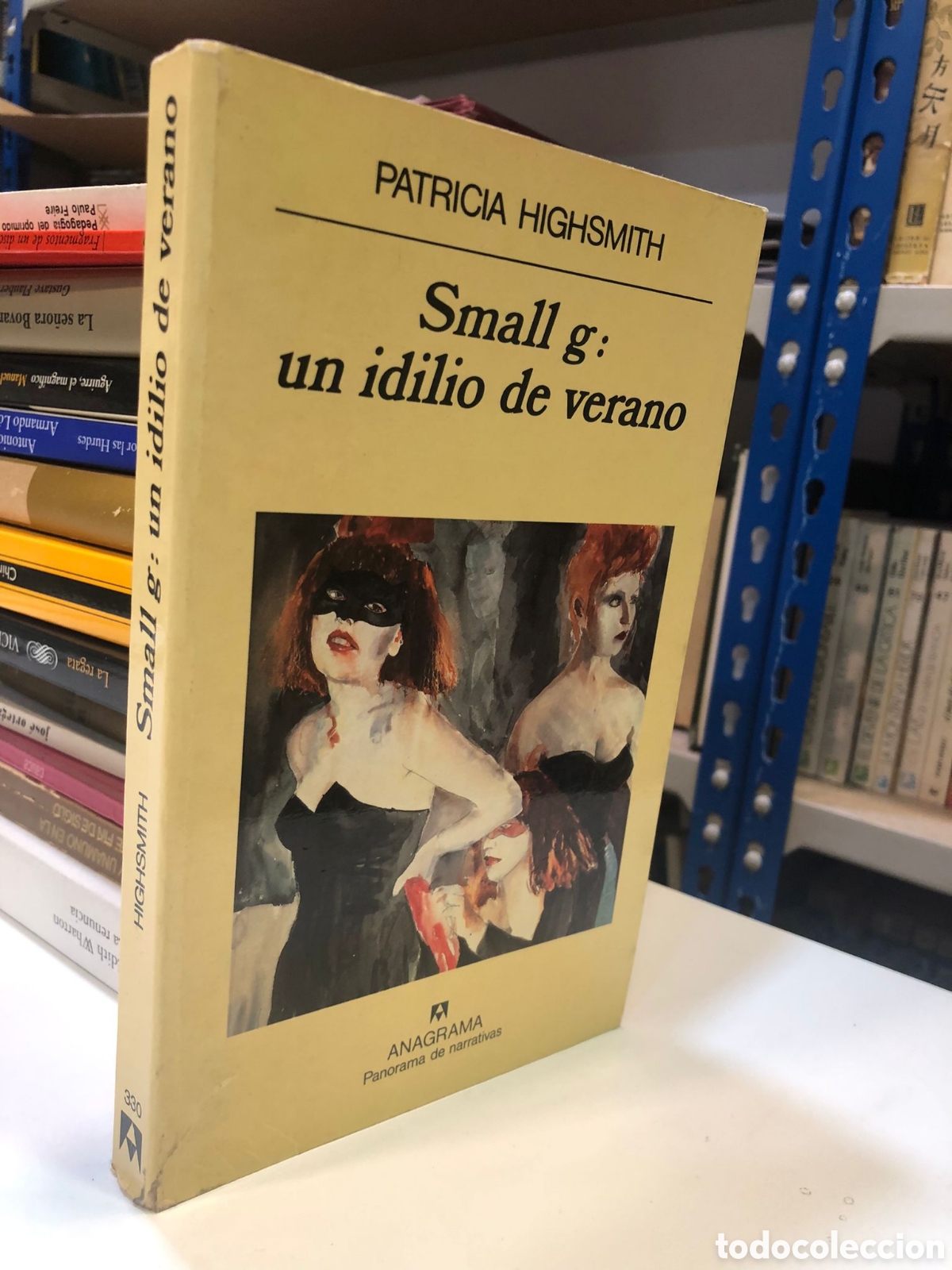 Gebrauchte B&uuml;cher: Small g: un idilio de verano - Patricia Highsmith
