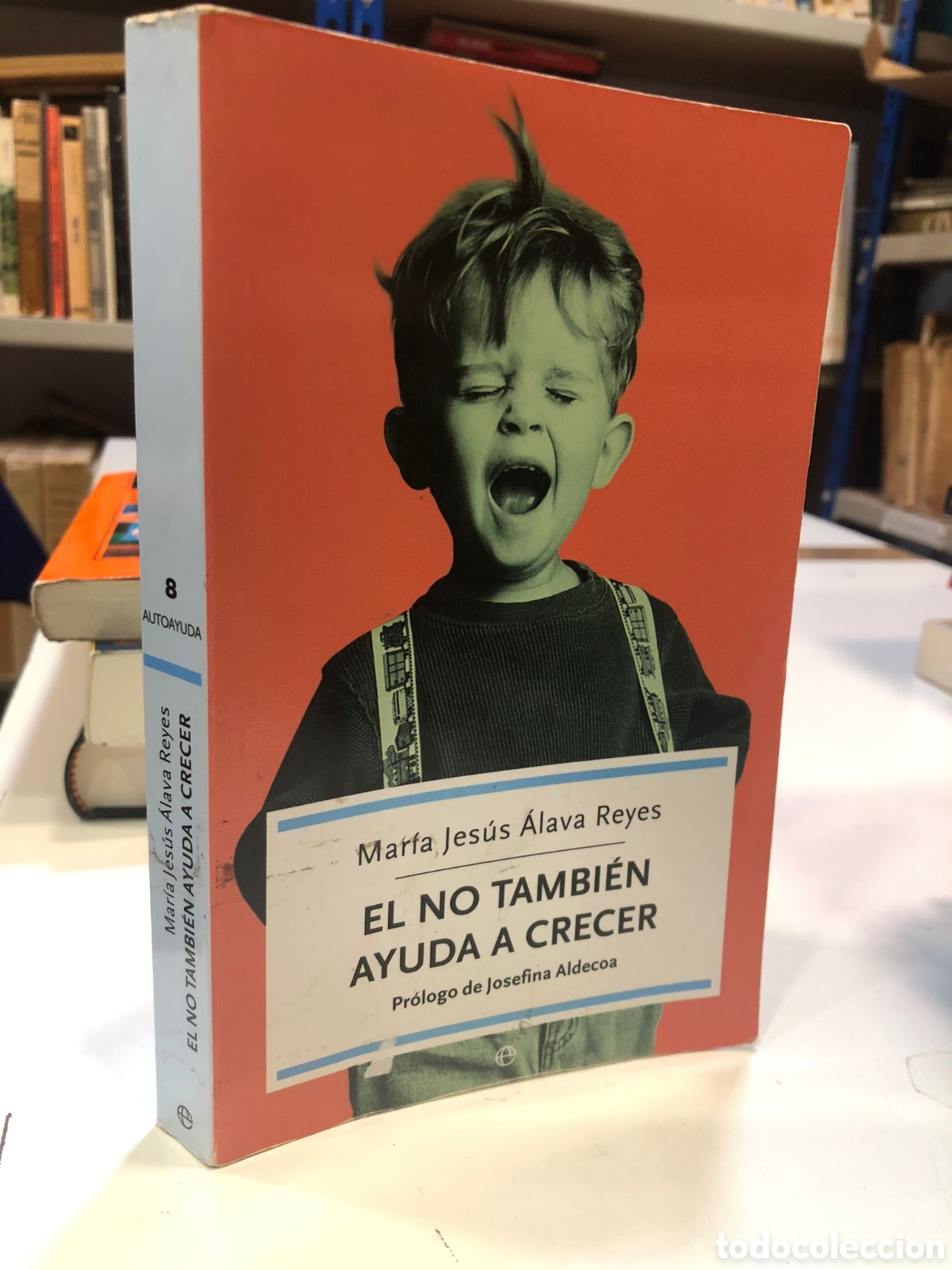 Gebrauchte B&uuml;cher: El no tambi&eacute;n ayuda a crecer - Mar&iacute;a Jes&uacute;s &Aacute;lava Reyes