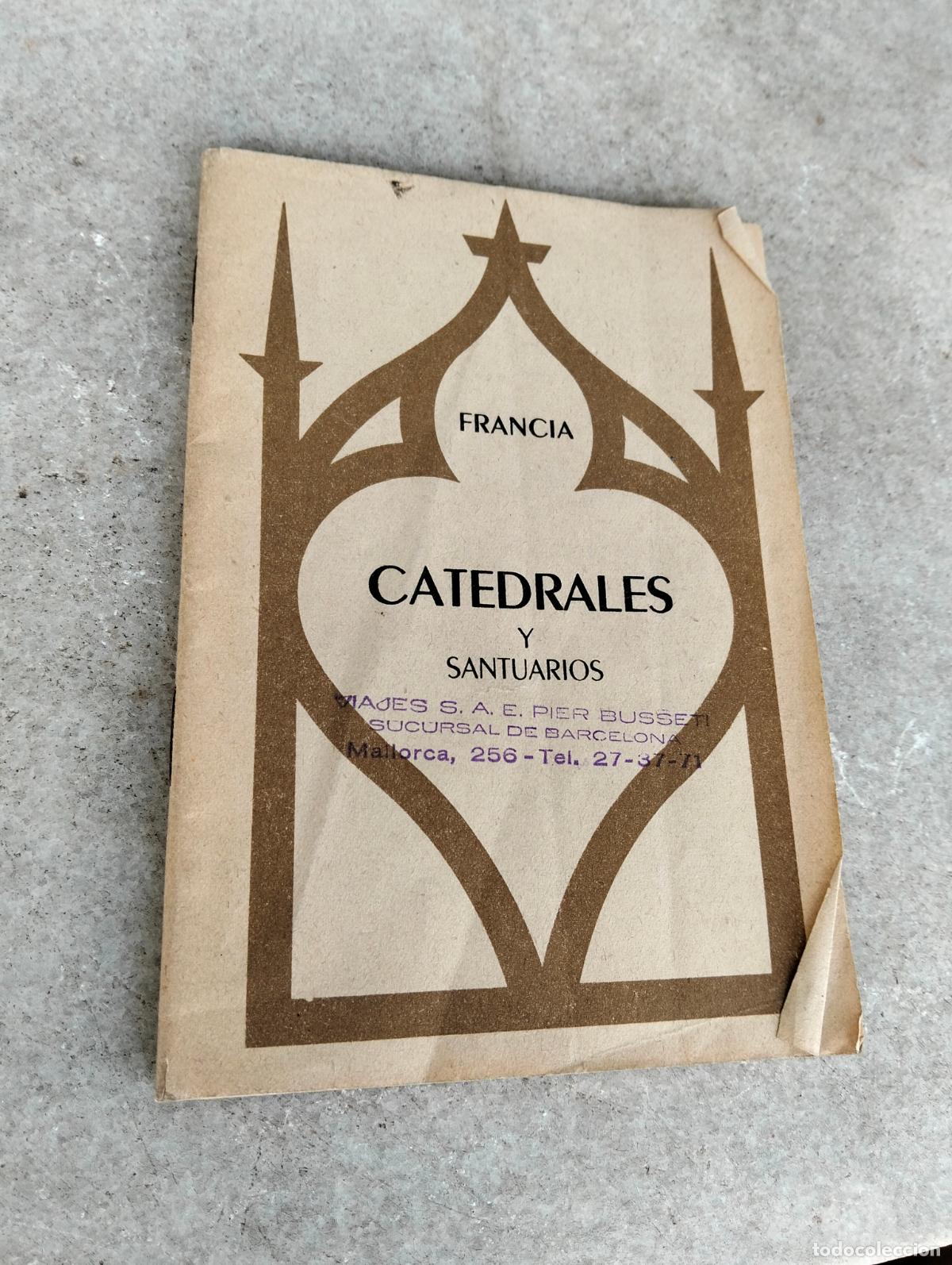 Libros de segunda mano: Francia, catedrales y santuarios Yvan Christ cat&aacute;logo libro - Foto 6