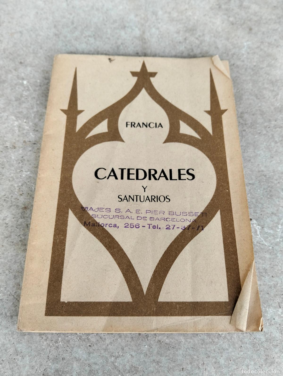 Libros de segunda mano: Francia, catedrales y santuarios Yvan Christ cat&aacute;logo libro