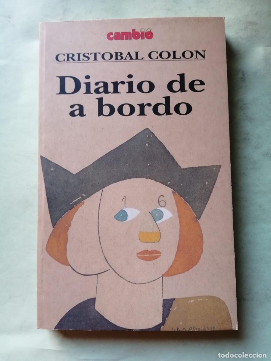 Libros de segunda mano: DIARIO DE A BORDO (CRISTOBAL COLON)